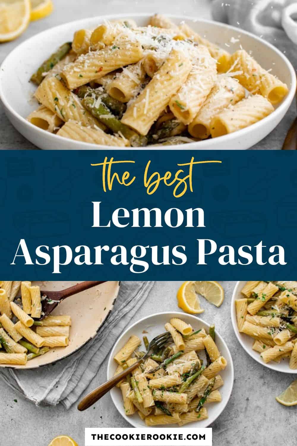 Lemon Asparagus Pasta Recipe The Cookie Rookie®