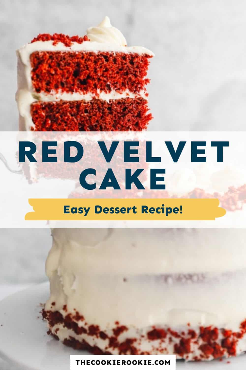 Red Velvet Cake Recipe - The Cookie Rookie®