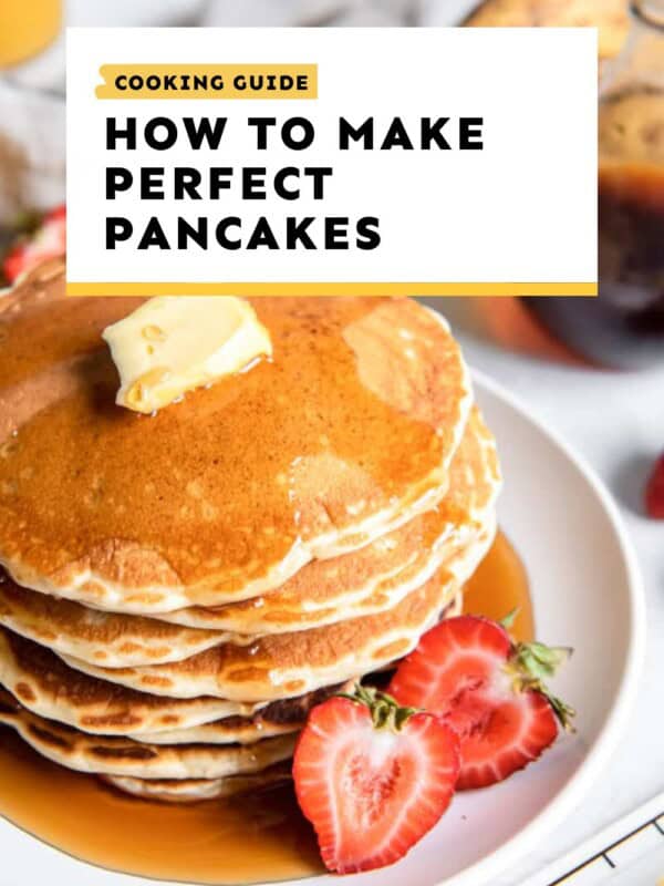 cooking guide: how to make perfect pancakes