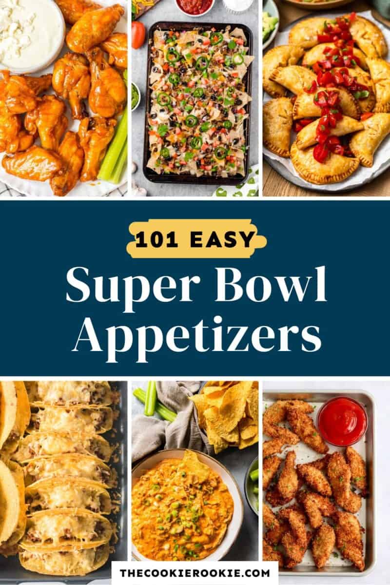 101+ Super Bowl Appetizers and Recipes - The Cookie Rookie