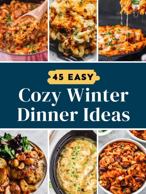 45 easy cozy winter dinner ideas pin