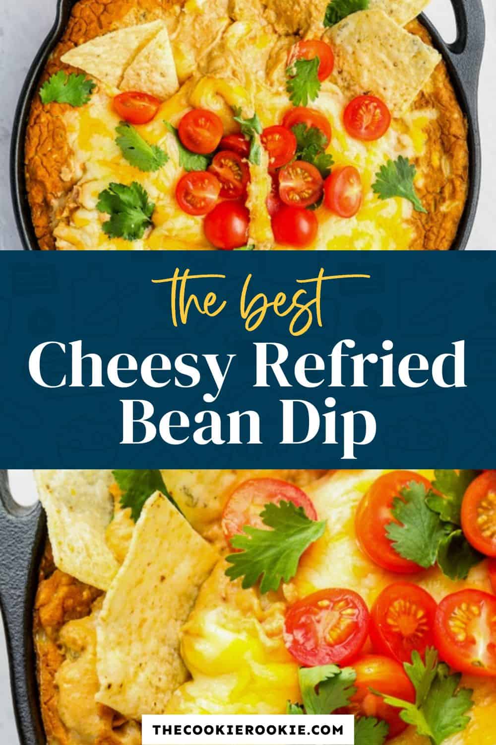 Cheesy Refried Bean Dip - The Cookie Rookie®