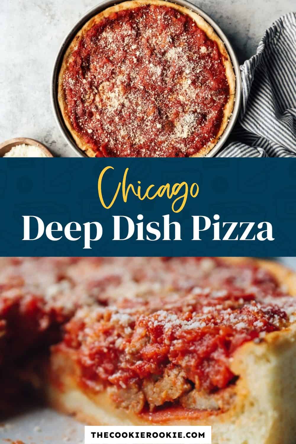 Chicago Deep Dish Pizza Recipe The Cookie Rookie®