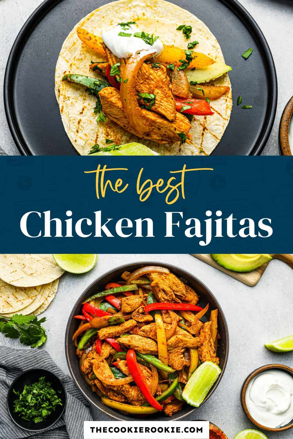 Chicken Fajitas Recipe The Cookie Rookie®