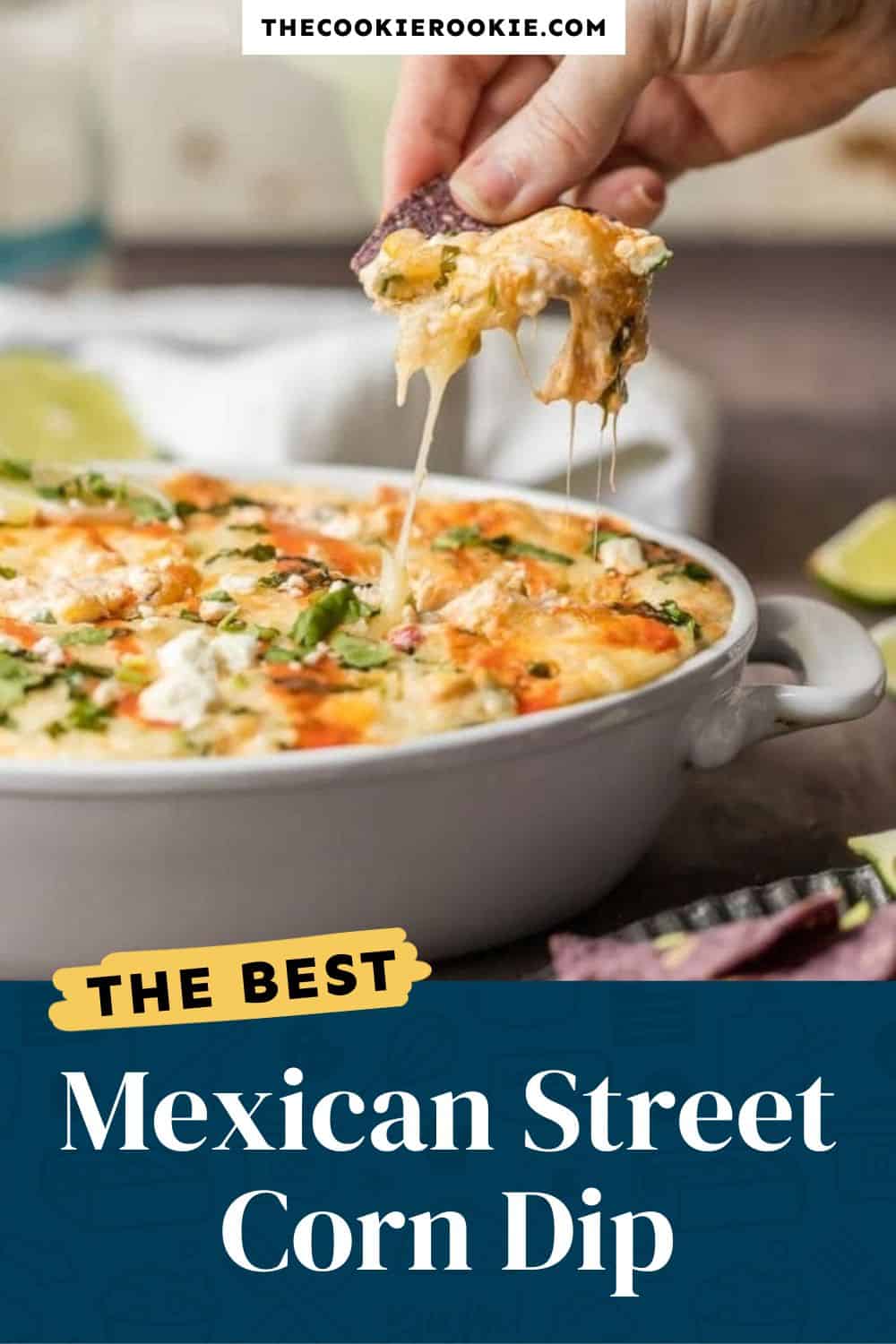 Mexican Street Corn Dip Recipe - Elote Dip [VIDEO!]