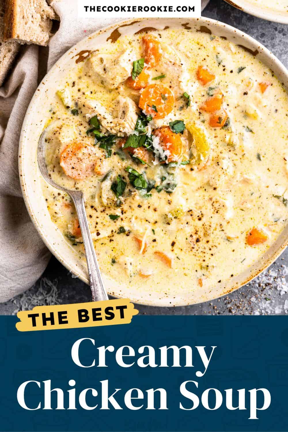 Creamy Chicken Soup Recipe - The Cookie Rookie®