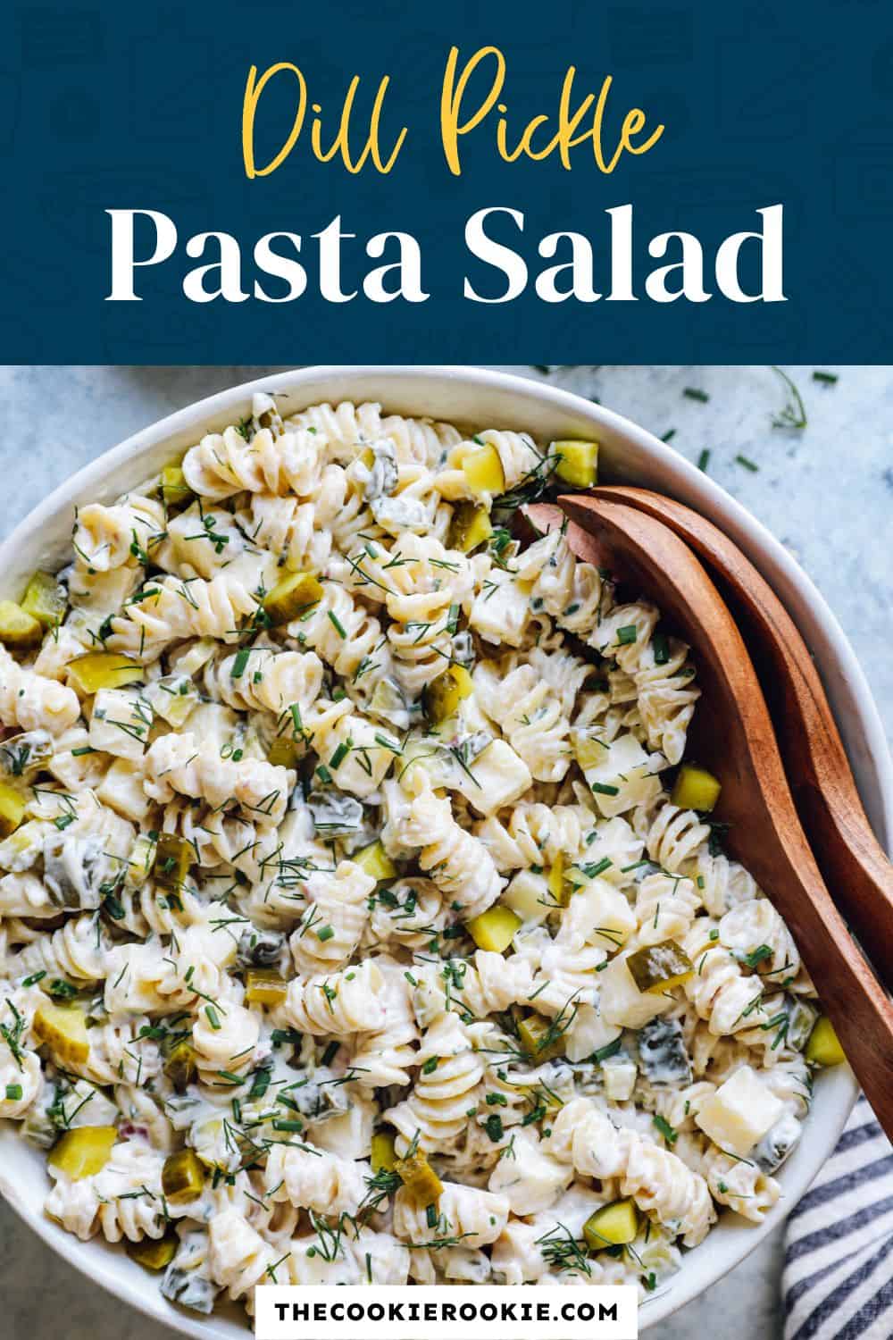 Dill Pickle Pasta Salad Recipe - The Cookie Rookie®