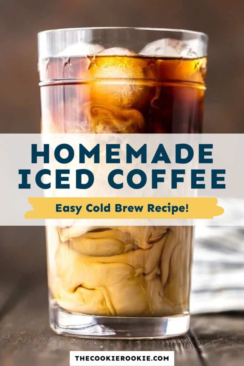 https://www.thecookierookie.com/wp-content/uploads/2023/05/How-To-Make-Iced-Coffee-at-Home-PIN-1-800x1200.jpg