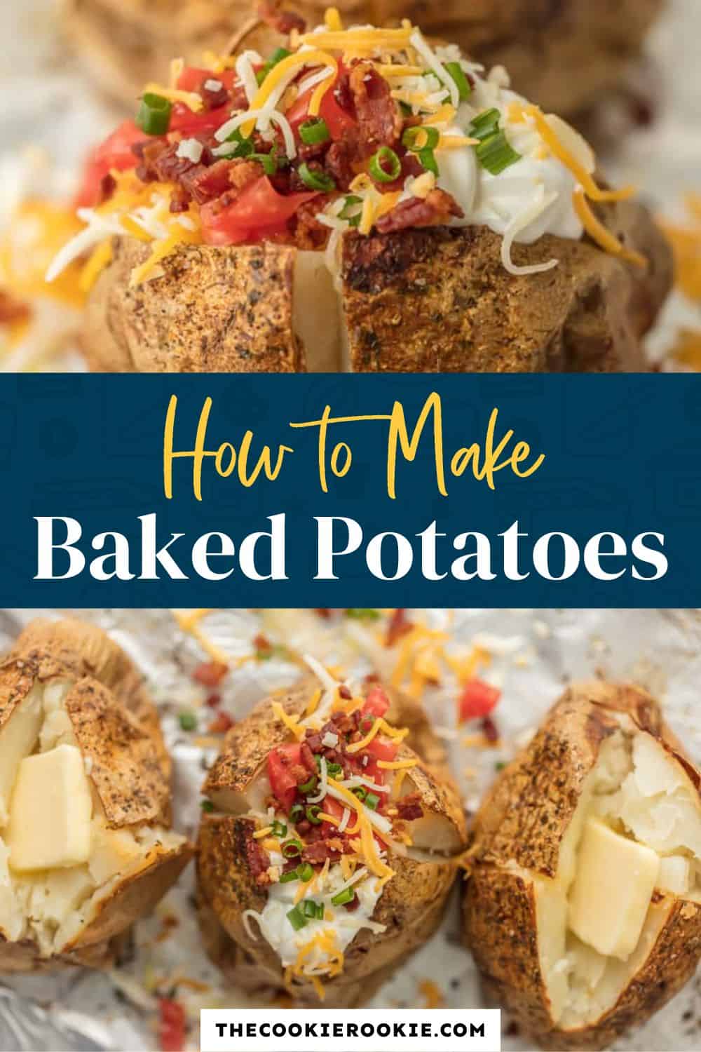How to Make Baked Potatoes Recipe - The Cookie Rookie®