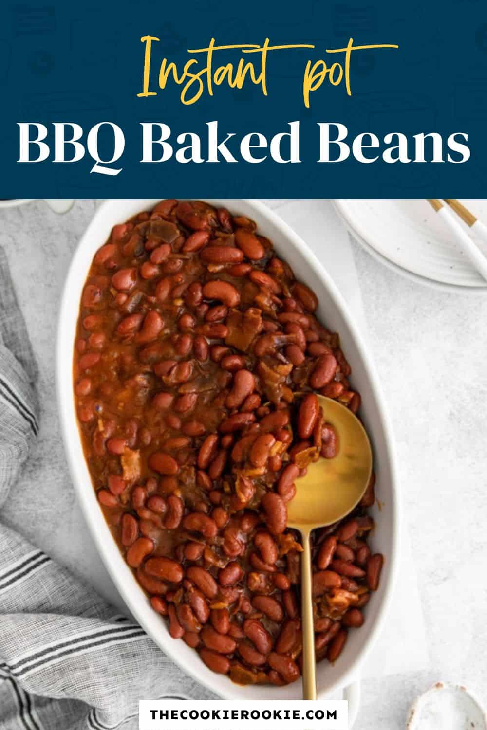 Instant Pot BBQ Baked Beans Recipe - The Cookie Rookie®