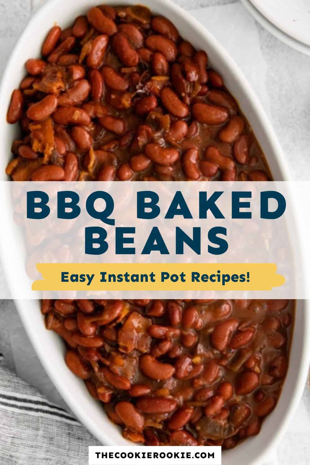 Instant Pot BBQ Baked Beans Recipe - The Cookie Rookie®