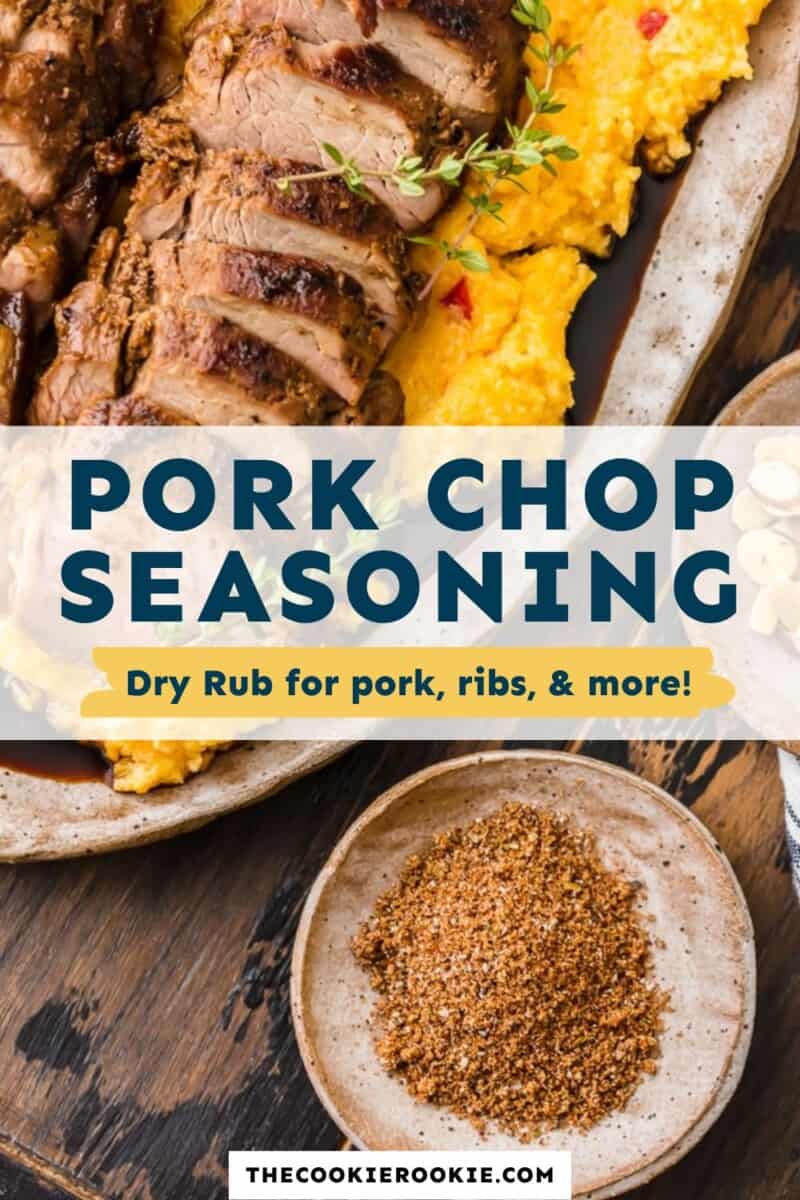 https://www.thecookierookie.com/wp-content/uploads/2023/05/Pork-Chop-Seasoning-PIN-2-800x1200.jpg