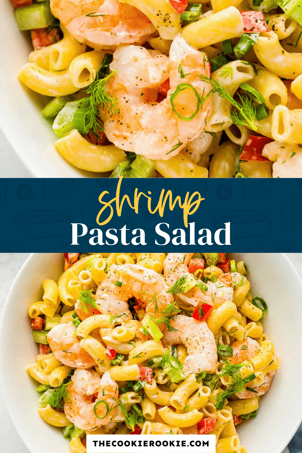 Shrimp Pasta Salad Recipe - The Cookie Rookie®