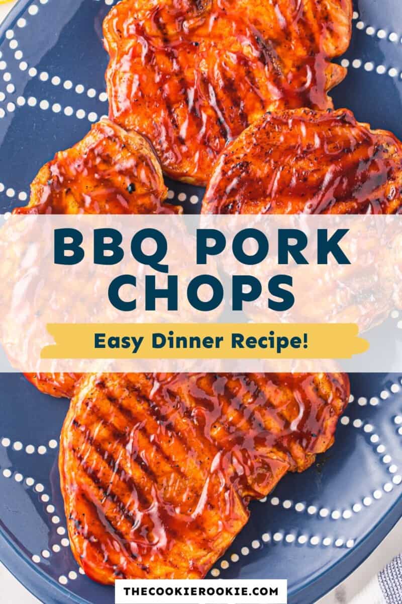 BBQ Pork Chops (Grilled) Recipe - The Cookie Rookie®