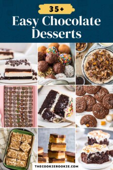 35 Easy Chocolate Desserts - The Cookie Rookie®