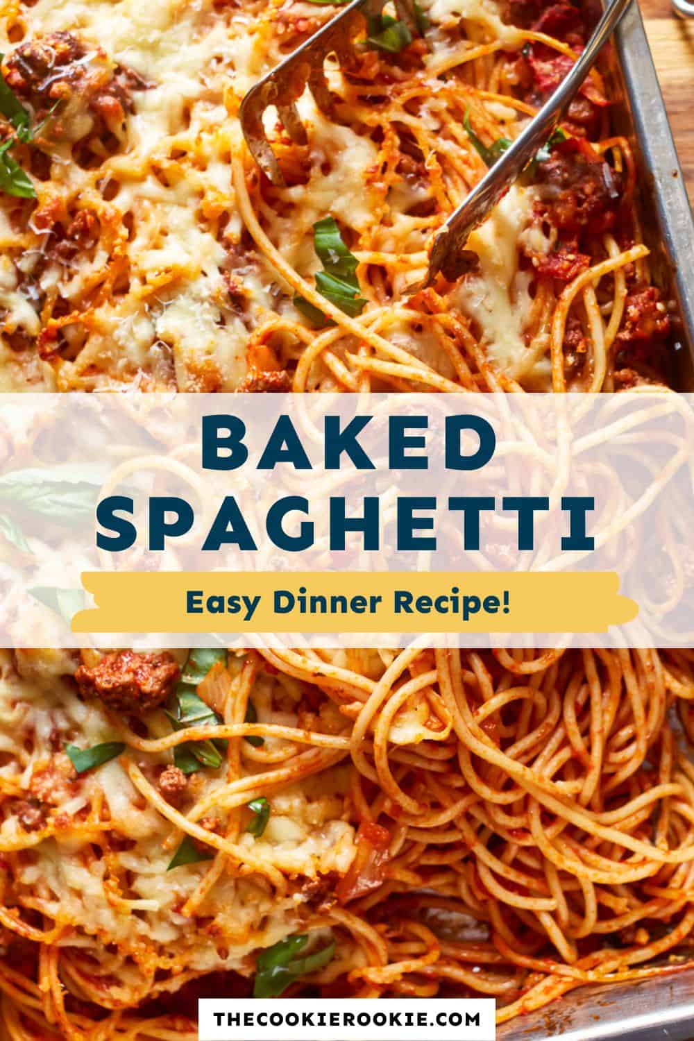 Baked Spaghetti Recipe - The Cookie Rookie®