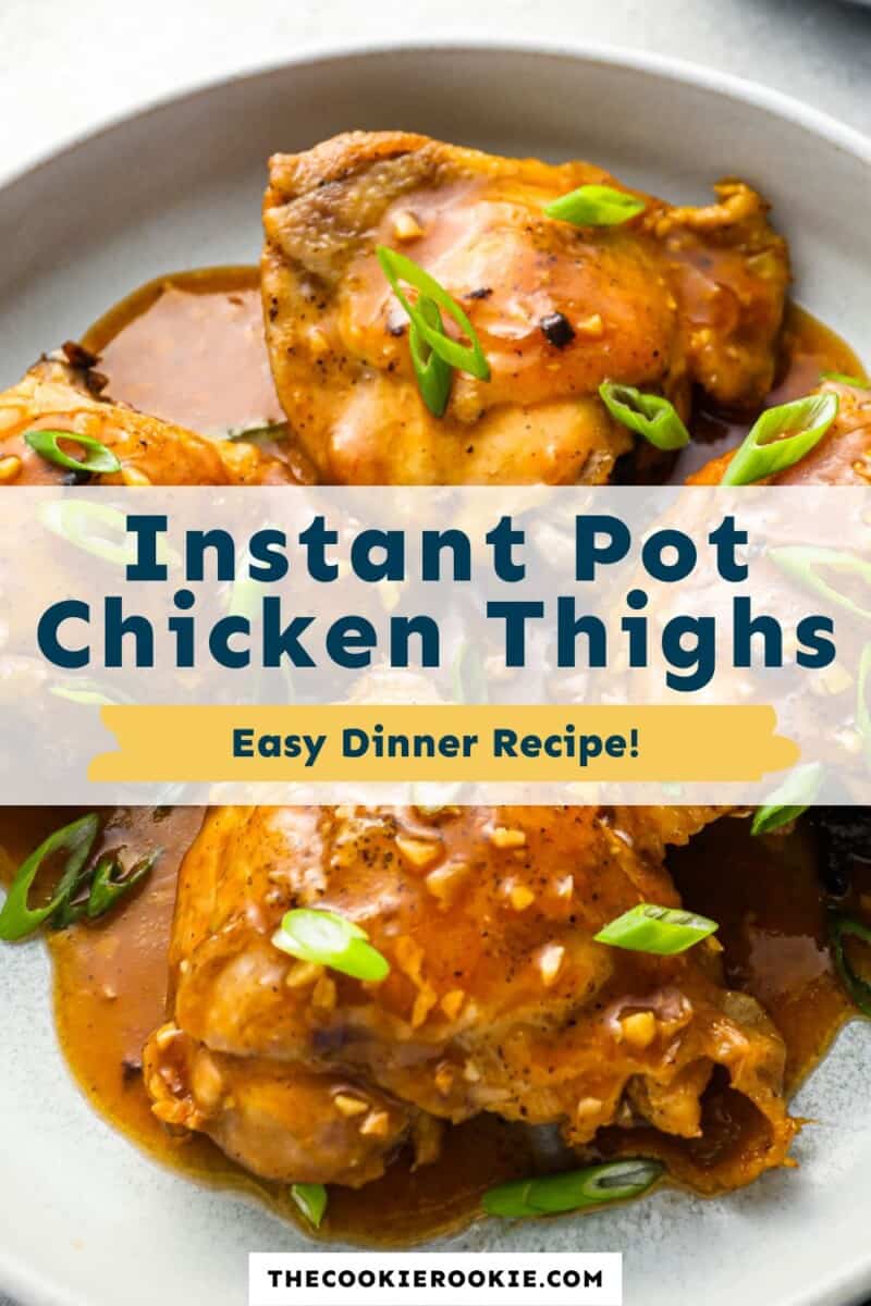 Instant Pot Chicken Thighs Recipe - The Cookie Rookie®