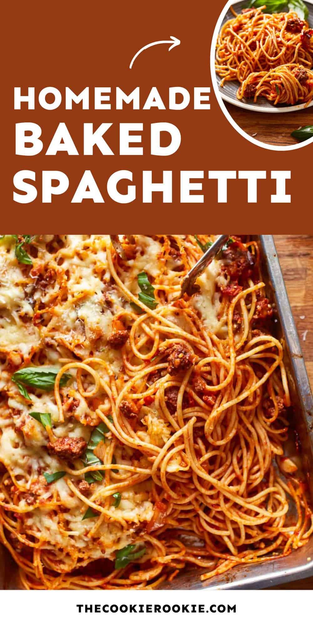 Baked Spaghetti Recipe - The Cookie Rookie®