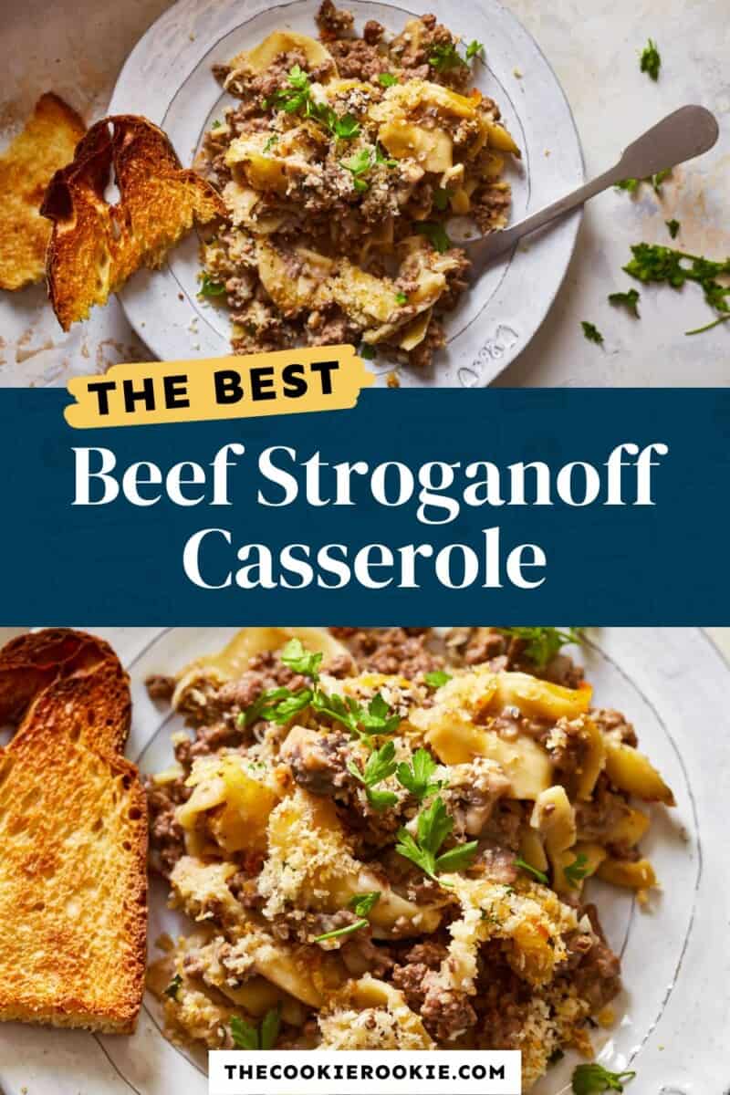 The best beef stroganoff casserole.