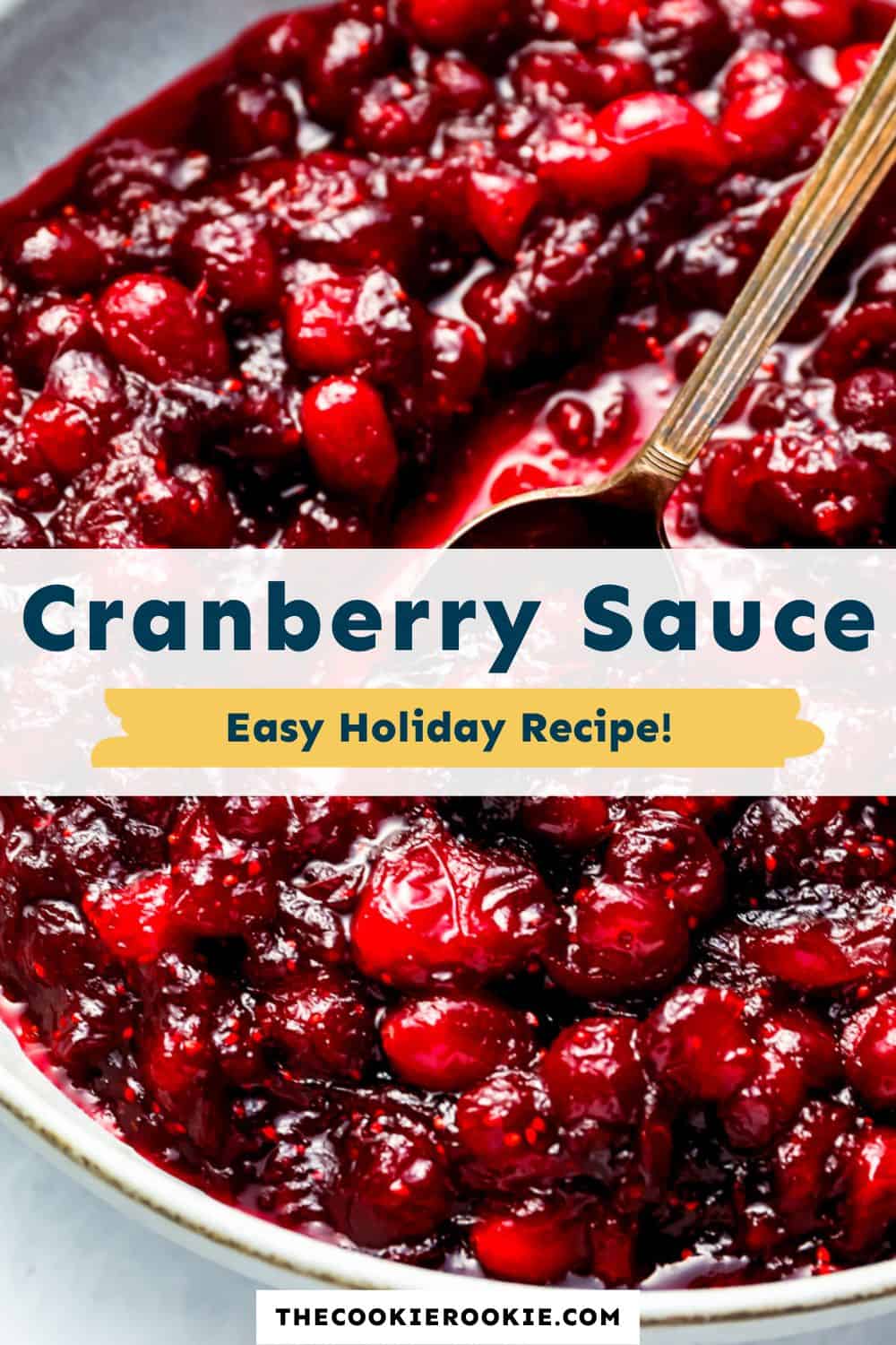 Cranberry Sauce Recipe - The Cookie Rookie®