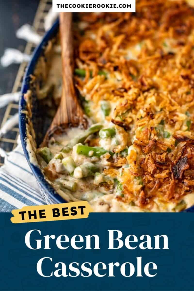 The best green bean casserole.