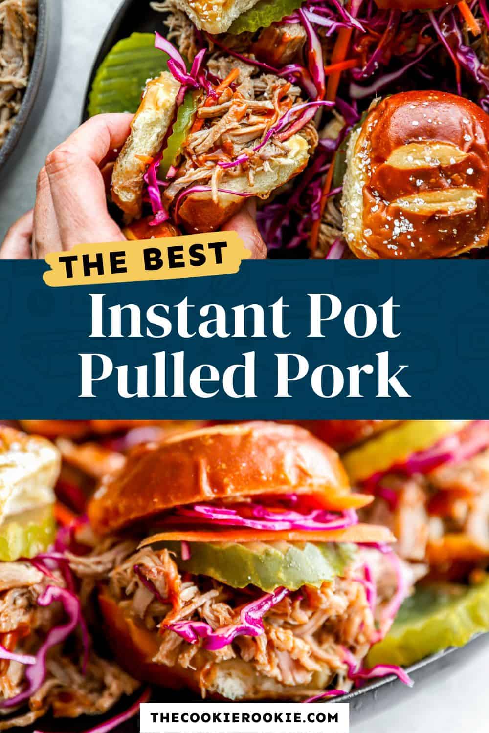 Instant Pot Pulled Pork Recipe The Cookie Rookie®