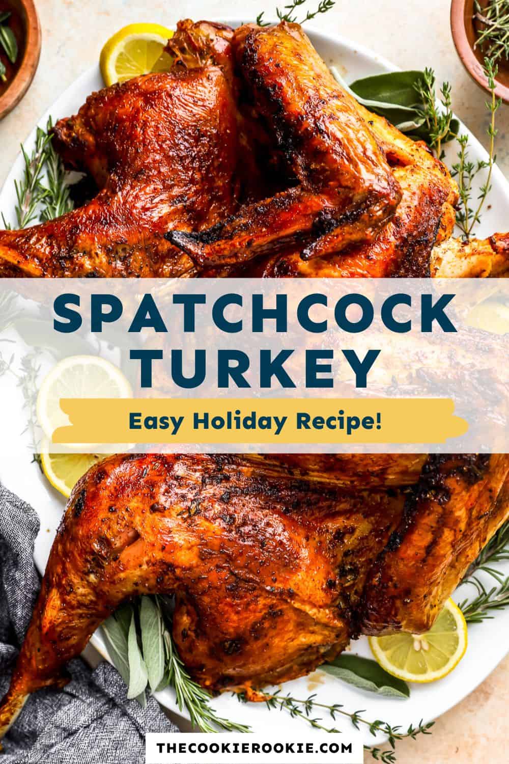 Spatchcock Turkey Recipe (How To) - The Cookie Rookie®