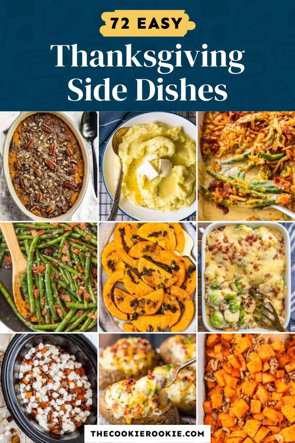 54+ Easy Thanksgiving Side Dishes 2023 - The Cookie Rookie®