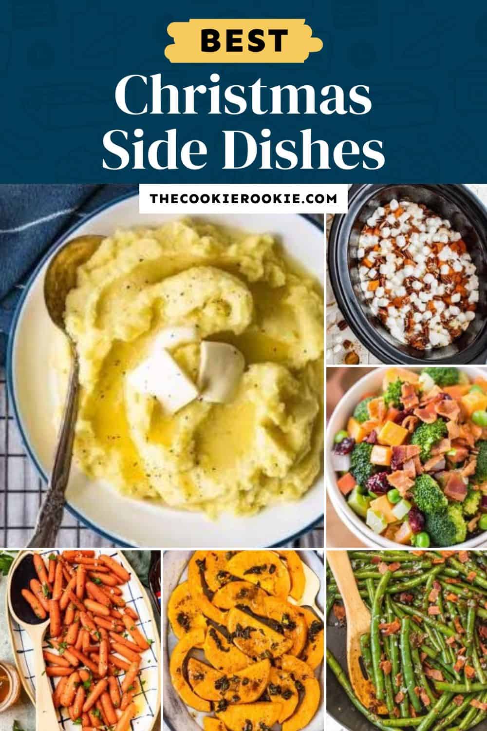 45+ Christmas Side Dishes For Your Holiday Dinner - The Cookie Rookie®