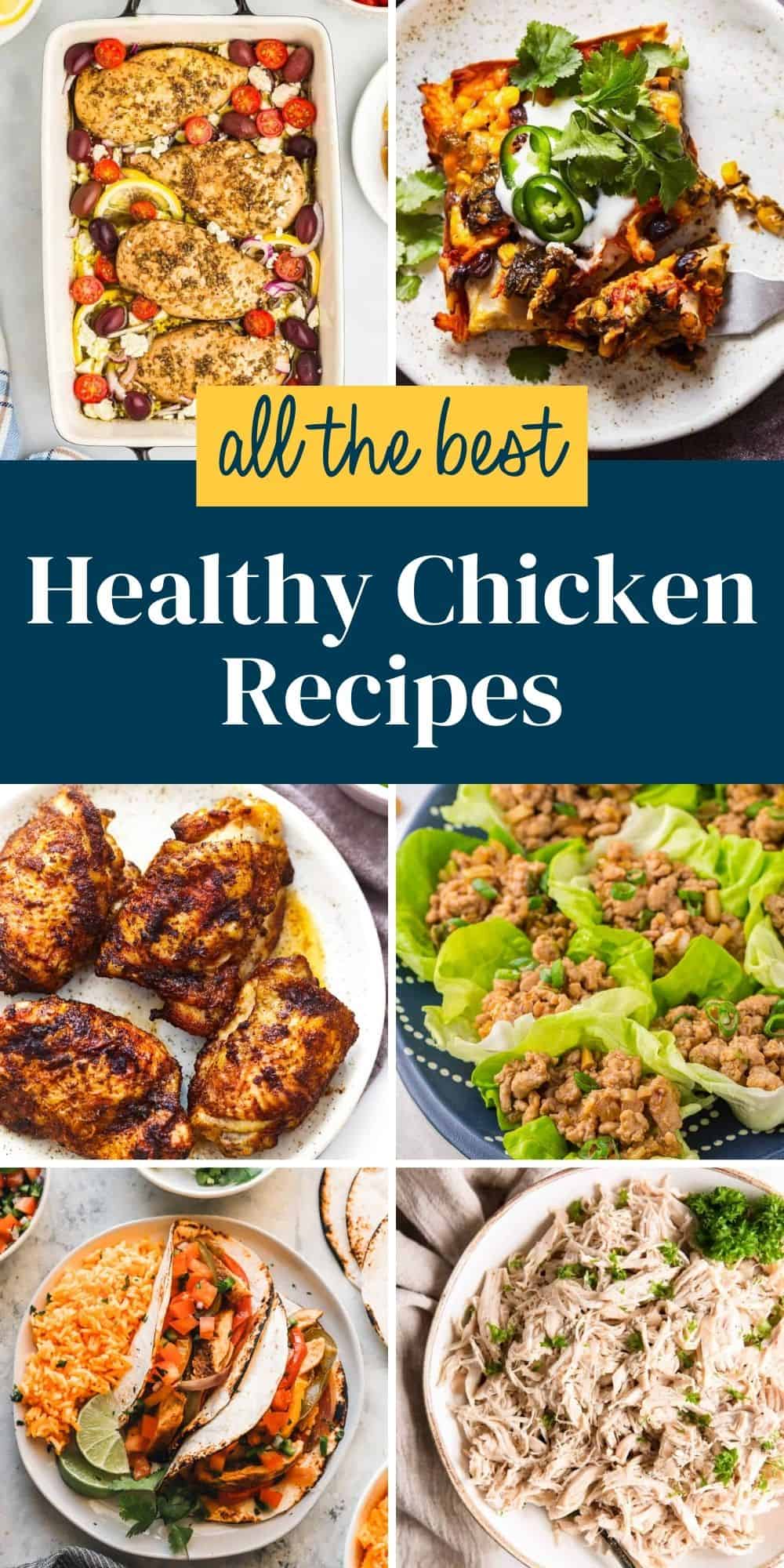 35 Healthy Chicken Recipes - The Cookie Rookie®